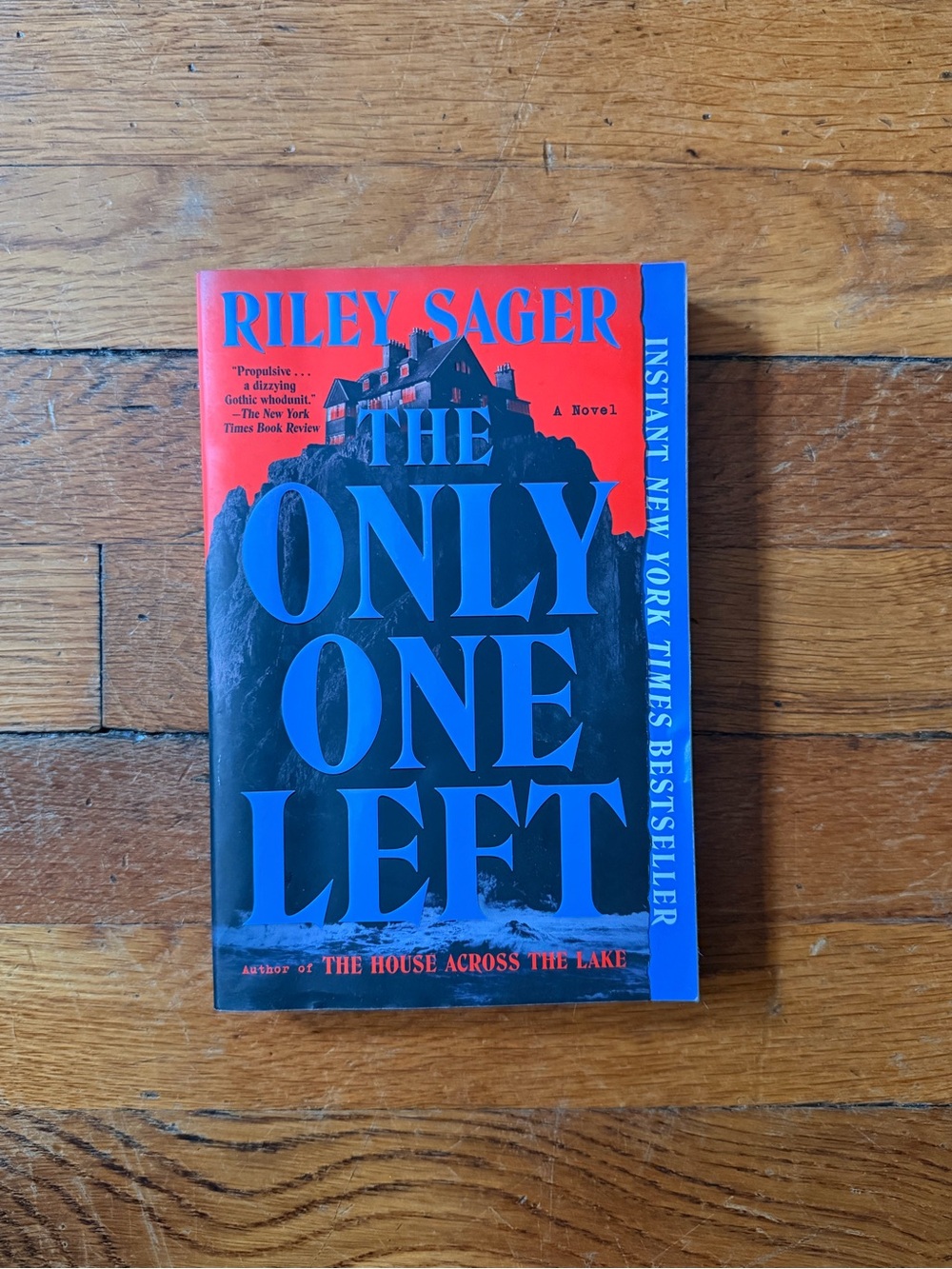 Riley Sager "The Only One Left" - Blue & Red Hardcover